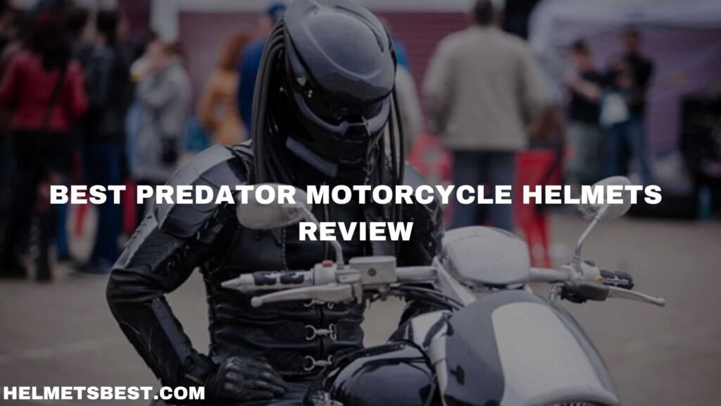 Best predator motorcycle helmets review