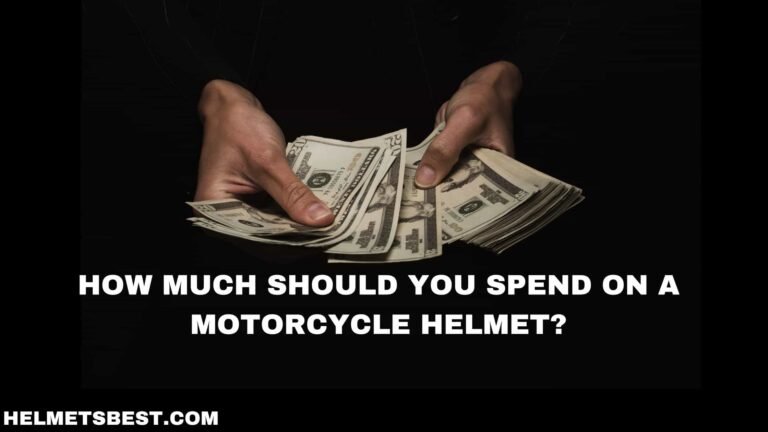 How Much Should You Spend on a Motorcycle Helmet